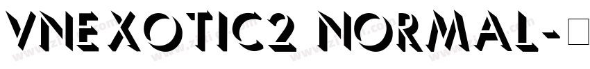 VnExotic2 Normal字体转换 VnExotic2 Normal字体转换
